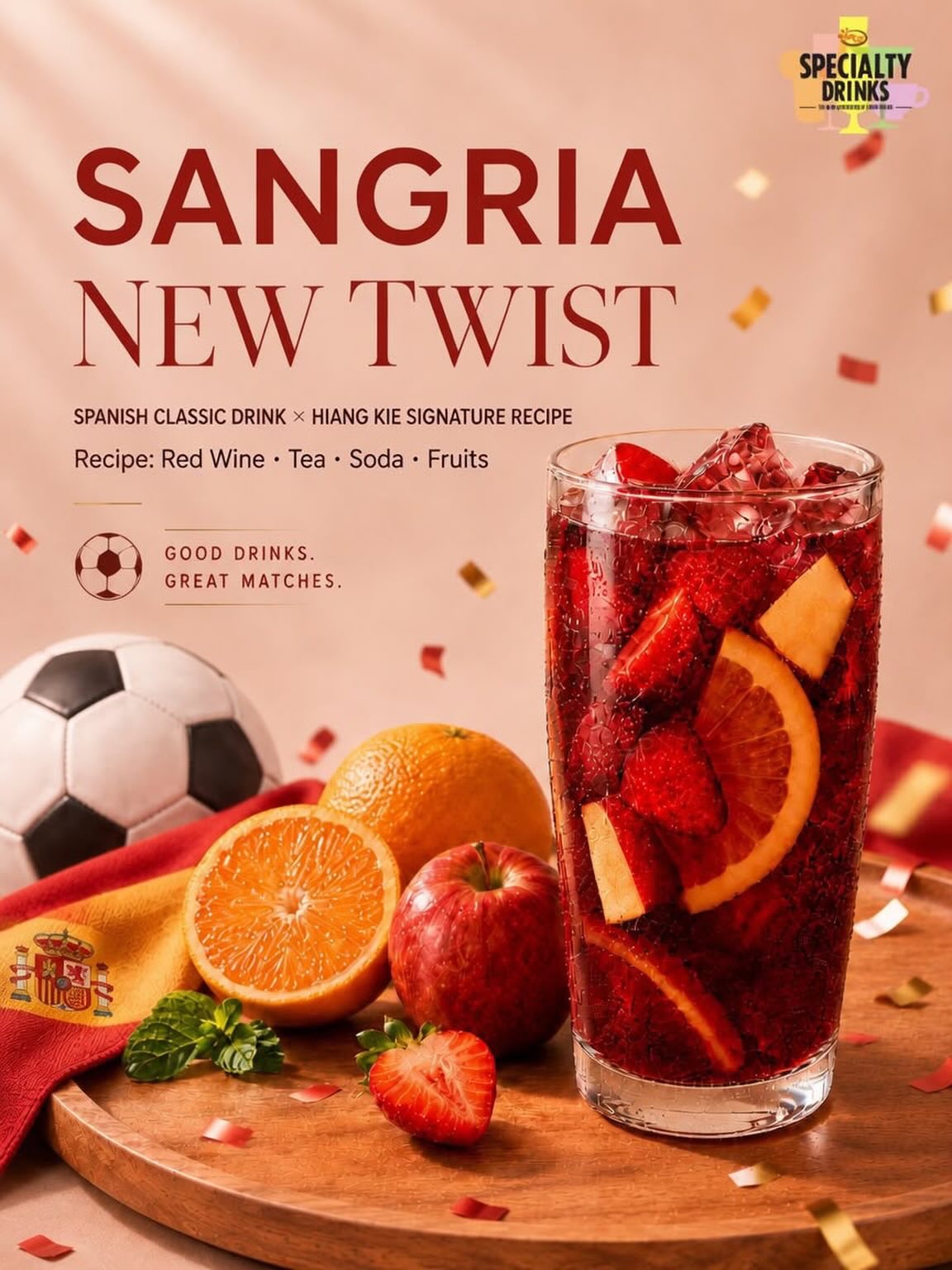 ⚽ Sangria新演繹🍷✨